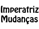 Imperatriz Mudanças